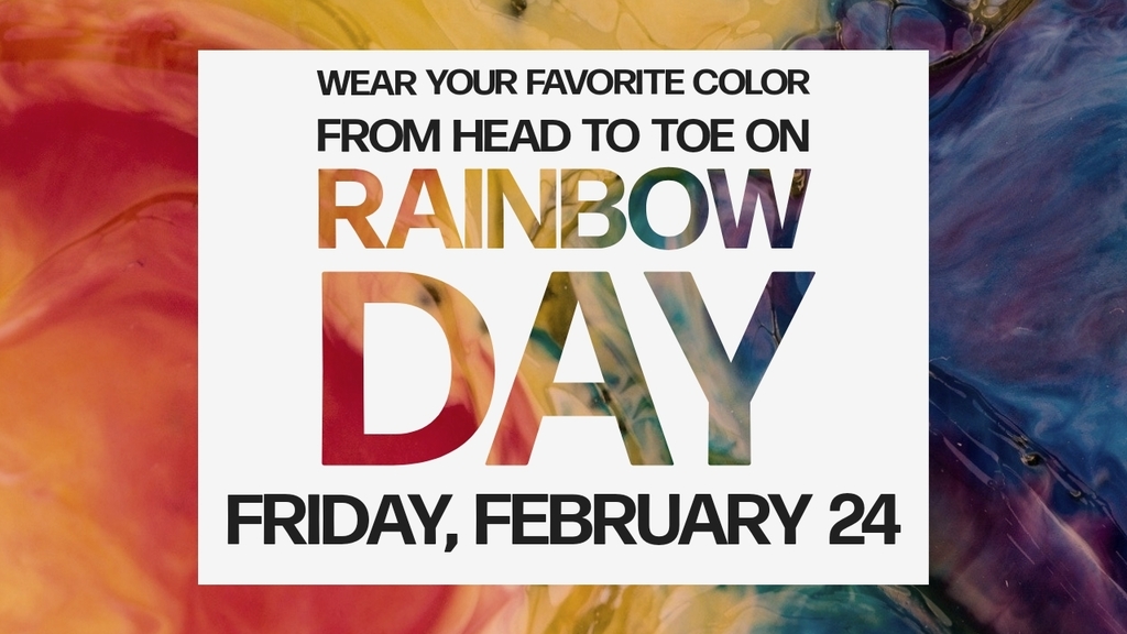 Rainbow Day on 2-24